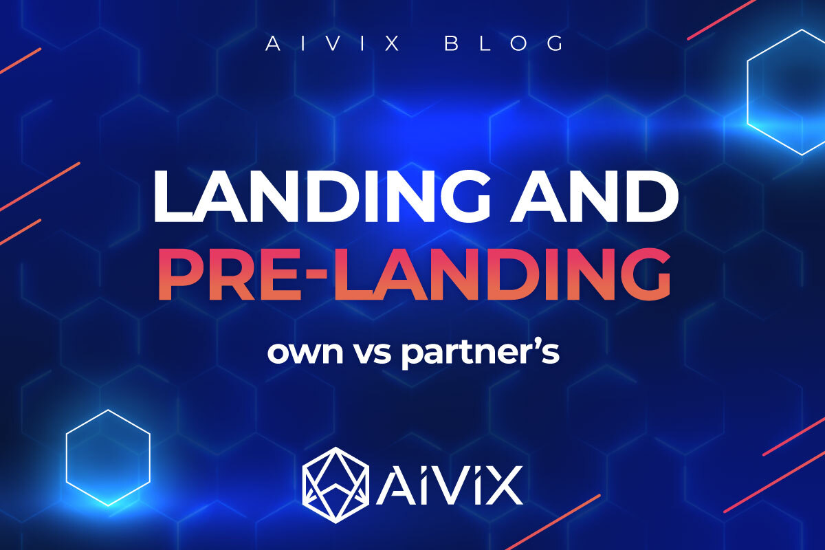 Landing and pre-landing: own vs partners
